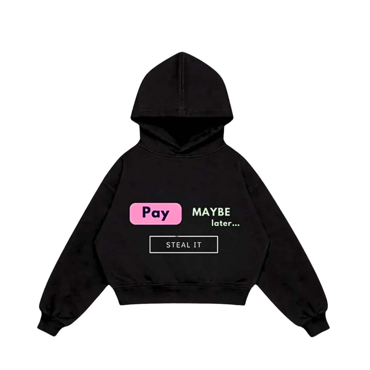 BLACK "PAY LATER" HOODIE