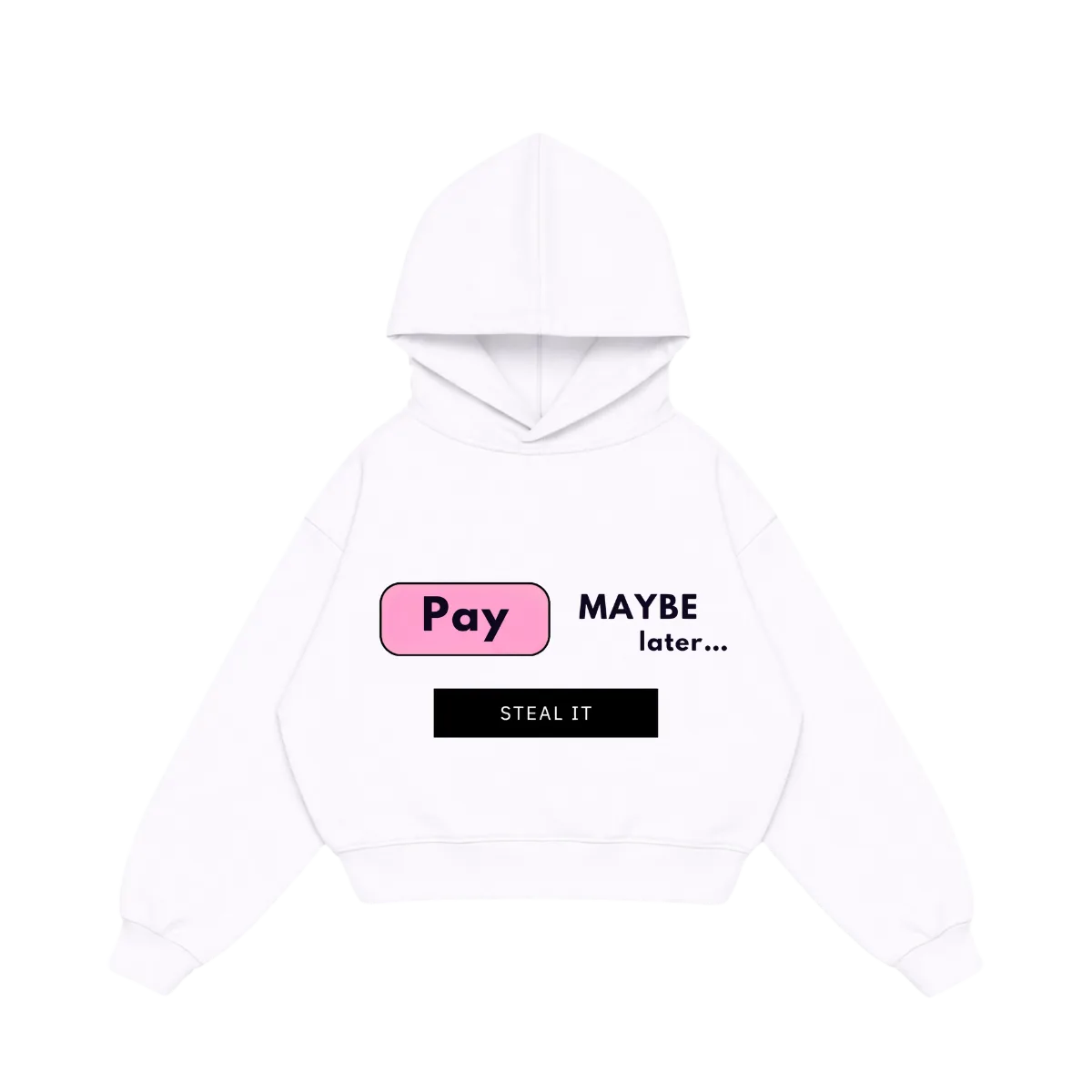 WHITE "PAY LATER" HOODIE